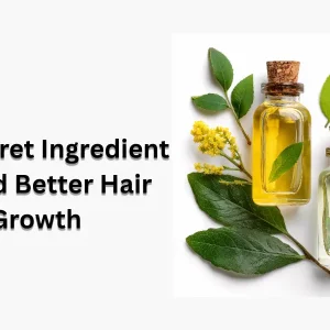 The Secret Ingredient Behind Better Hair Growth